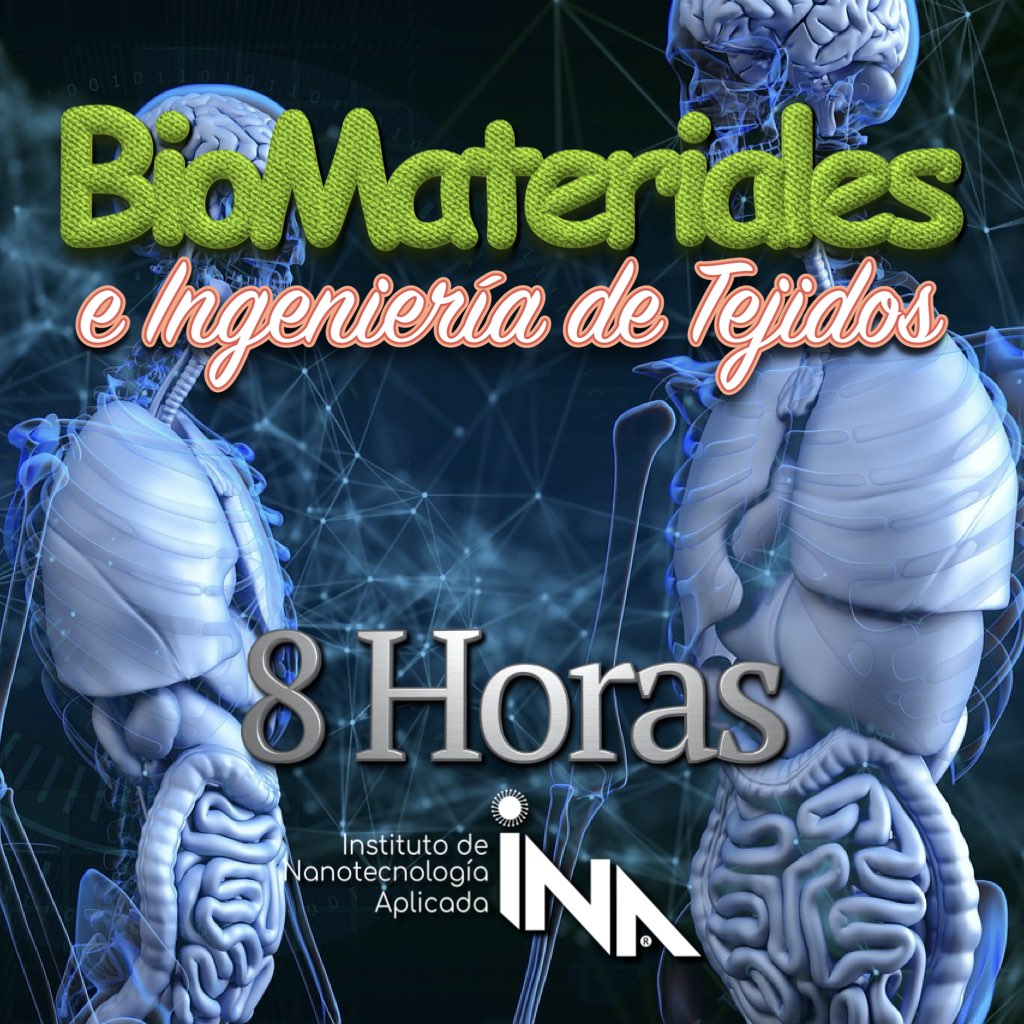 Biomateriales E Ingeniería De Tejidos. – Instituto De Nanotecnología ...